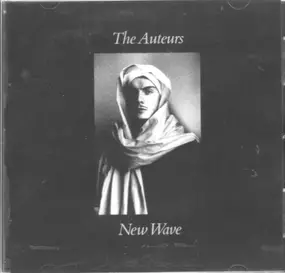 The Auteurs - New Wave