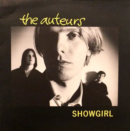 The Auteurs - Showgirl
