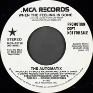 The Automatix - When The Feeling Is Gone