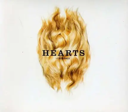 The Audience - Hearts