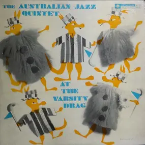 The Australian Jazz Quintet - At The Varsity Drag