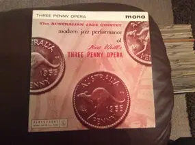 The Australian Jazz Quintet - Modern Jazz Performance Of Kurt Weill's Three Penny Opera