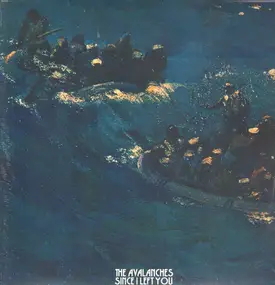 The Avalanches - Since I Left You