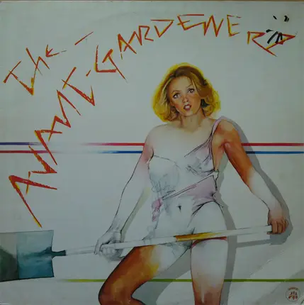 The Avant Gardeners - Dig It