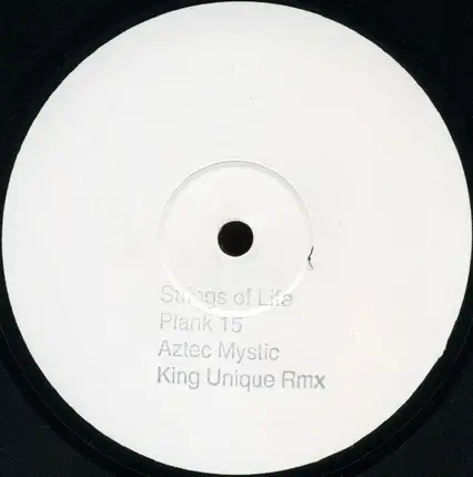 The Aztec Mystic / Plank 15 - Jaguar / Strings Of Life - Bootleg