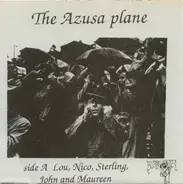 The Azusa Plane - Lou, Nico, Sterling, John And Maureen