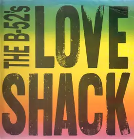 The B-52's - Love Shack