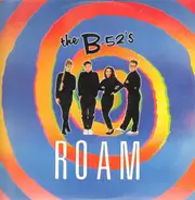 The B-52's - Roam