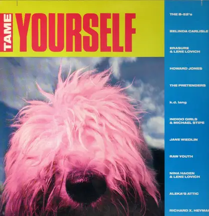 The B-52's, Belinda Carlisle, Erasure … - Tame Yourself