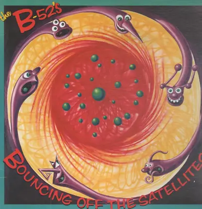 The B-52's - Bouncing Off the Satellites