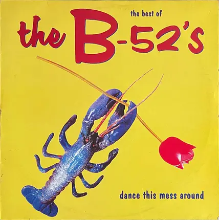 The B-52's - Dance This Mess Around