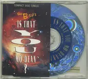 CD Single - The B-52's - Is That You Mo-Dean?