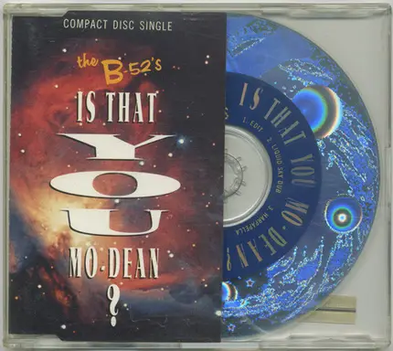 The B-52's - Is That You Mo-Dean?