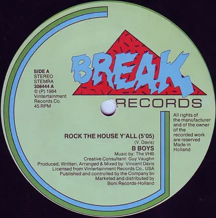 The B-Boys - Rock The House Y'all