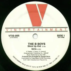 The B-Boys - Stick Up Kid / Girls
