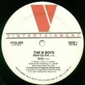 The B-Boys - Stick Up Kid / Girls
