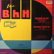 12inch Vinyl Single - The B.H.H. with Ardath Bey - Bulgarian Hip Hop (Remixes)