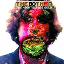 CD - The Bother - The Night Bleeds Gold - Club edition