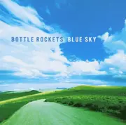 CD - The Bottle Rockets - Blue Sky