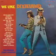 LP - The Bourbon Street Stompers - We Like Dixieland