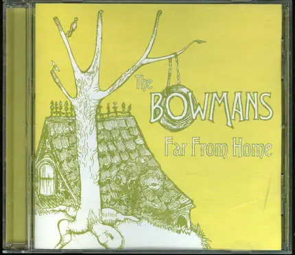 The Bowmans - Far from Home