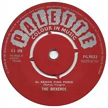 The Boxeros - El Senor Ping Pong / Y Viva El Cha-Cha-Cha