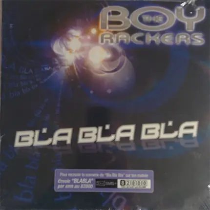 The Boy Rackers - Bla Bla Bla