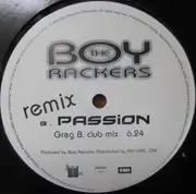 12inch Vinyl Single - The Boy Rackers - Passion (Remix)