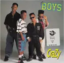 7inch Vinyl Single - The Boys - Crazy