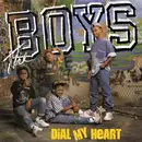7inch Vinyl Single - The Boys - Dial My Heart