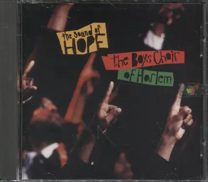 The Boys Choir Of Harlem - The Sound of Hope
