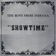 The Boys From Indiana - "Showtime"