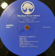 LP - The Boys From Indiana - An American Heritage (A Tribute To The Pioneers Of Bluegrass Music)