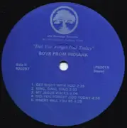 LP - The Boys From Indiana - Did You Forget God Today