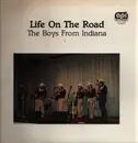 LP - The Boys From Indiana - Life On The Road