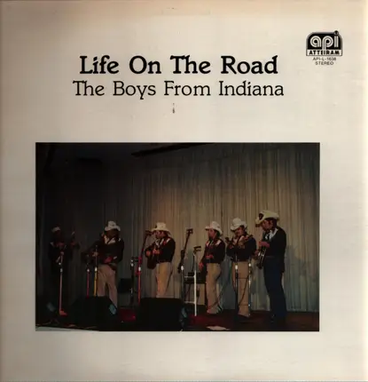 The Boys From Indiana - Life on the Road