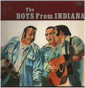 The Boys from Indiana - The Best Of The Boys From Indiana