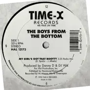 The Boys From The Bottom - My Girl's Got That Bootty