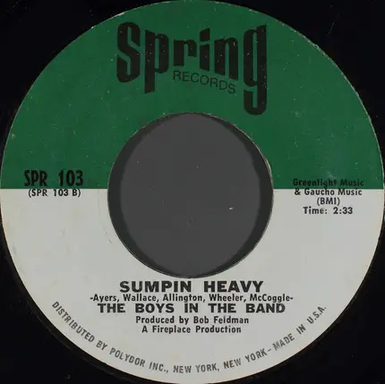 The Boys In The Band - (How About A Little Hand For) The Boys In The Band / Sumpin Heavy