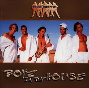 The Boyz - Boyz in Da House