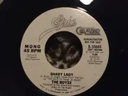 7inch Vinyl Single - The Boyzz - Shady Lady