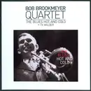 CD - The Bob Brookmeyer Quartet - Blues Hot And Cold + 7X Wilder