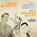 LP - The Bob Cooper Sextet / Bill Holman Octet - Group Activity
