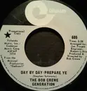 7inch Vinyl Single - The Bob Crewe Generation - Day By Day / Prepare Ye