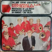 Bob Crewe Generation - Mirando A Las Muchachas