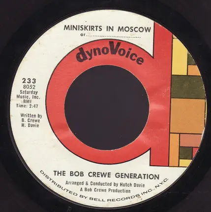The Bob Crewe Generation - Mini Skirts In Moscow, Or...