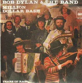 Bob Dylan - Million Dollar Bash / Tears Of Rage