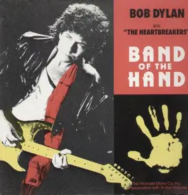 Bob Dylan - Band Of The Hand