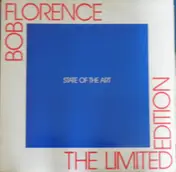 Bob Florence Limited Edition - State of the Art