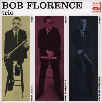 The Bob Florence Trio - Bob Florence Trio